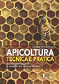 APICOLTURA TECNICA E PRATICA